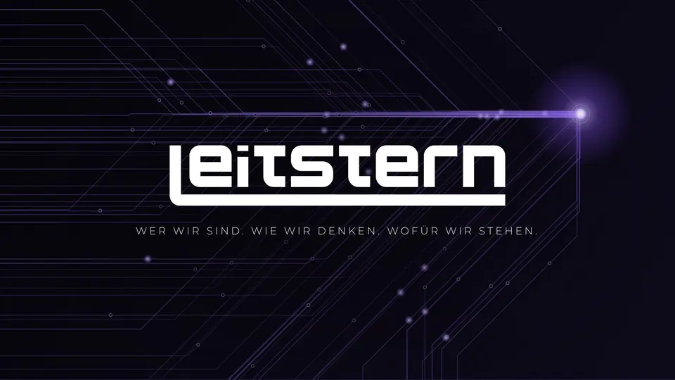 Leitstern – Wer wir sind. Wie wir denken. Wofür wir stehen.